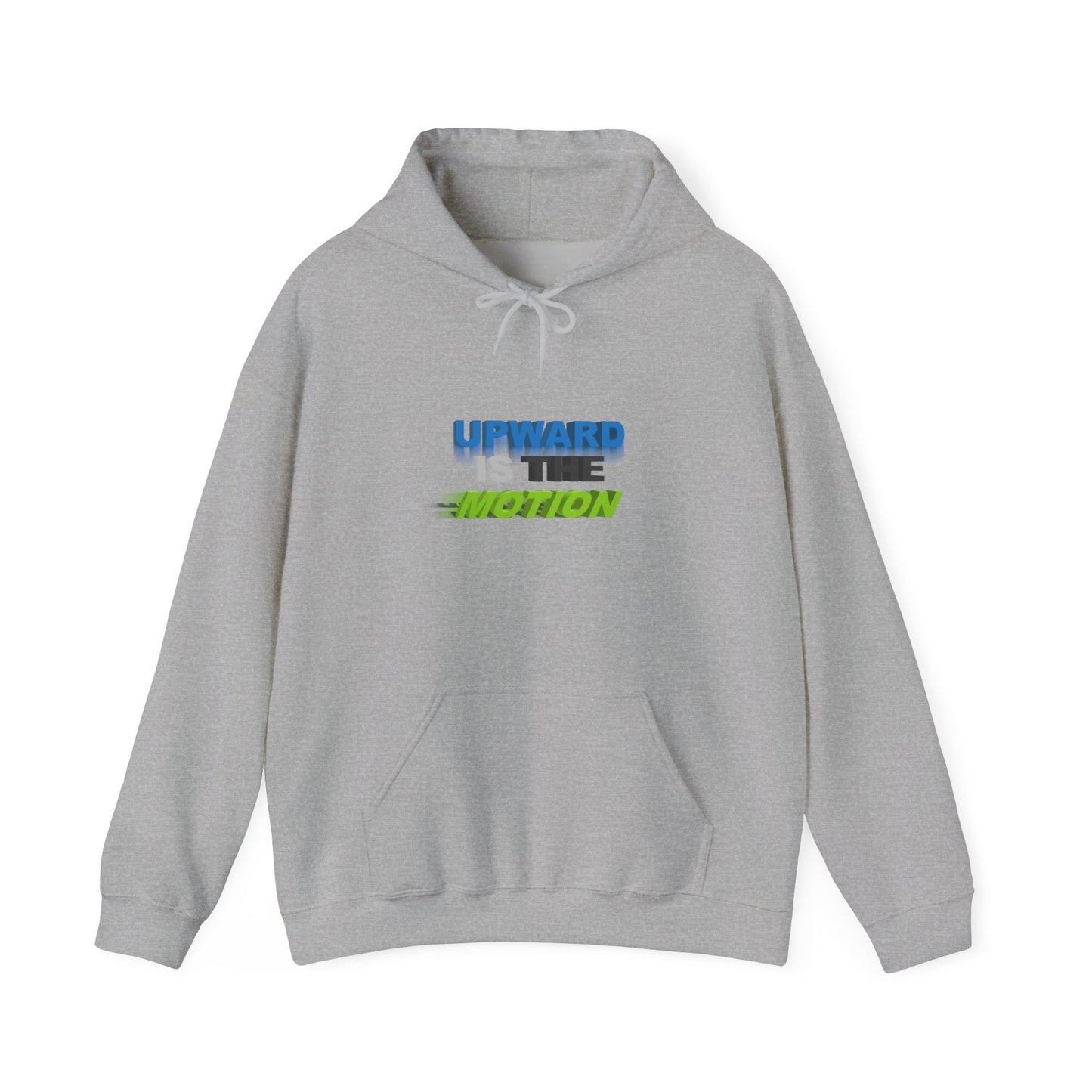 Hoodie - Upward Is The Motion Graphic Pullover