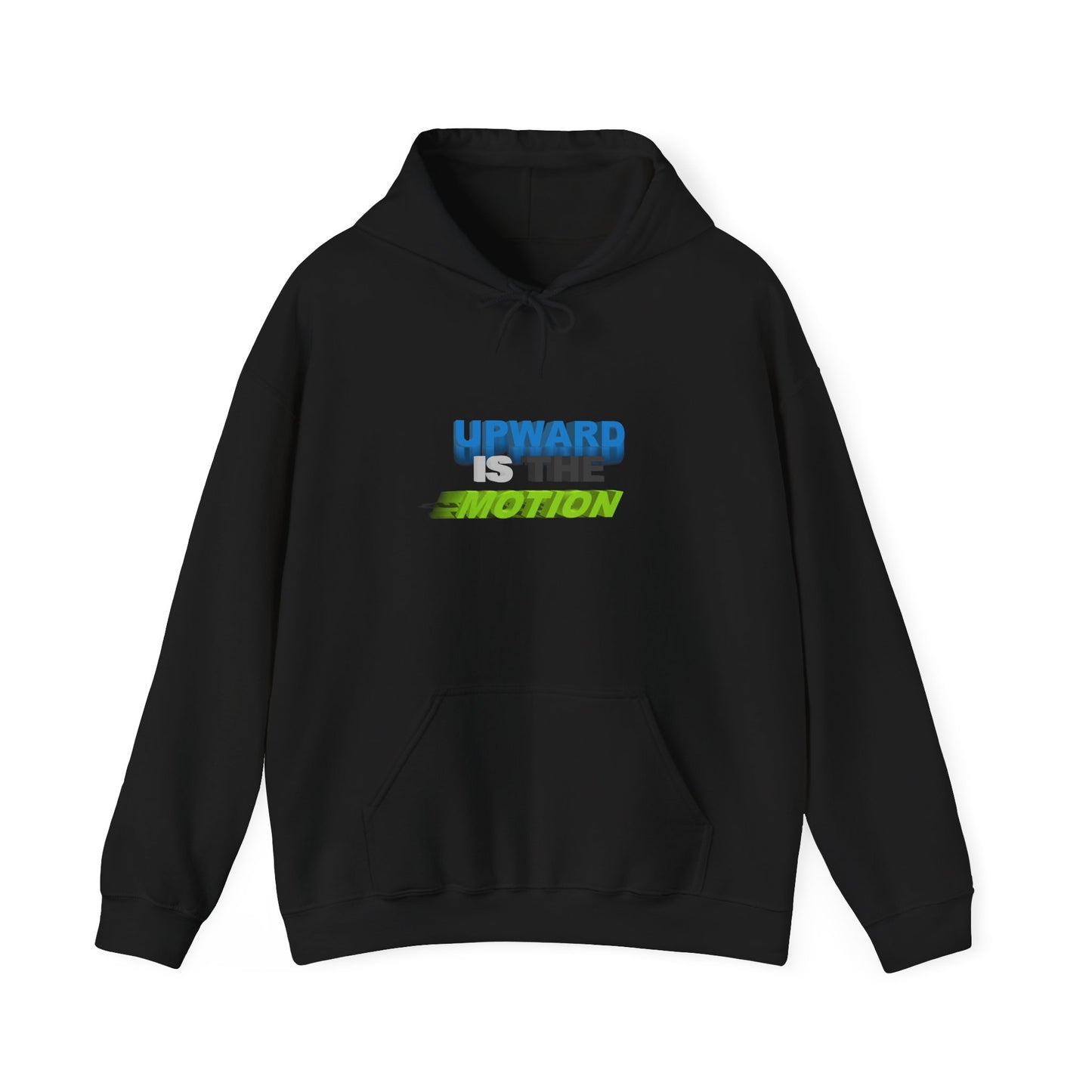 Hoodie - Upward Is The Motion Graphic Pullover